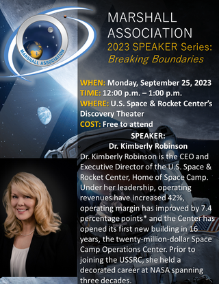 Kimberly Robinson, CEO and executive director of the U.S. Space & Rocket Center, will be the guest speaker for the Marshall Association Speaker Series on Sept. 25.