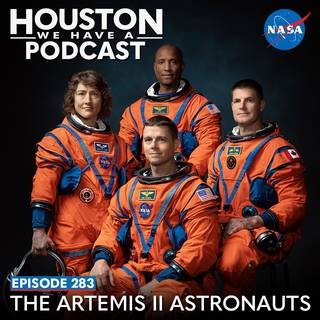 Houston We Have a Podcast: Ep. 283: The Artemis II Astronauts