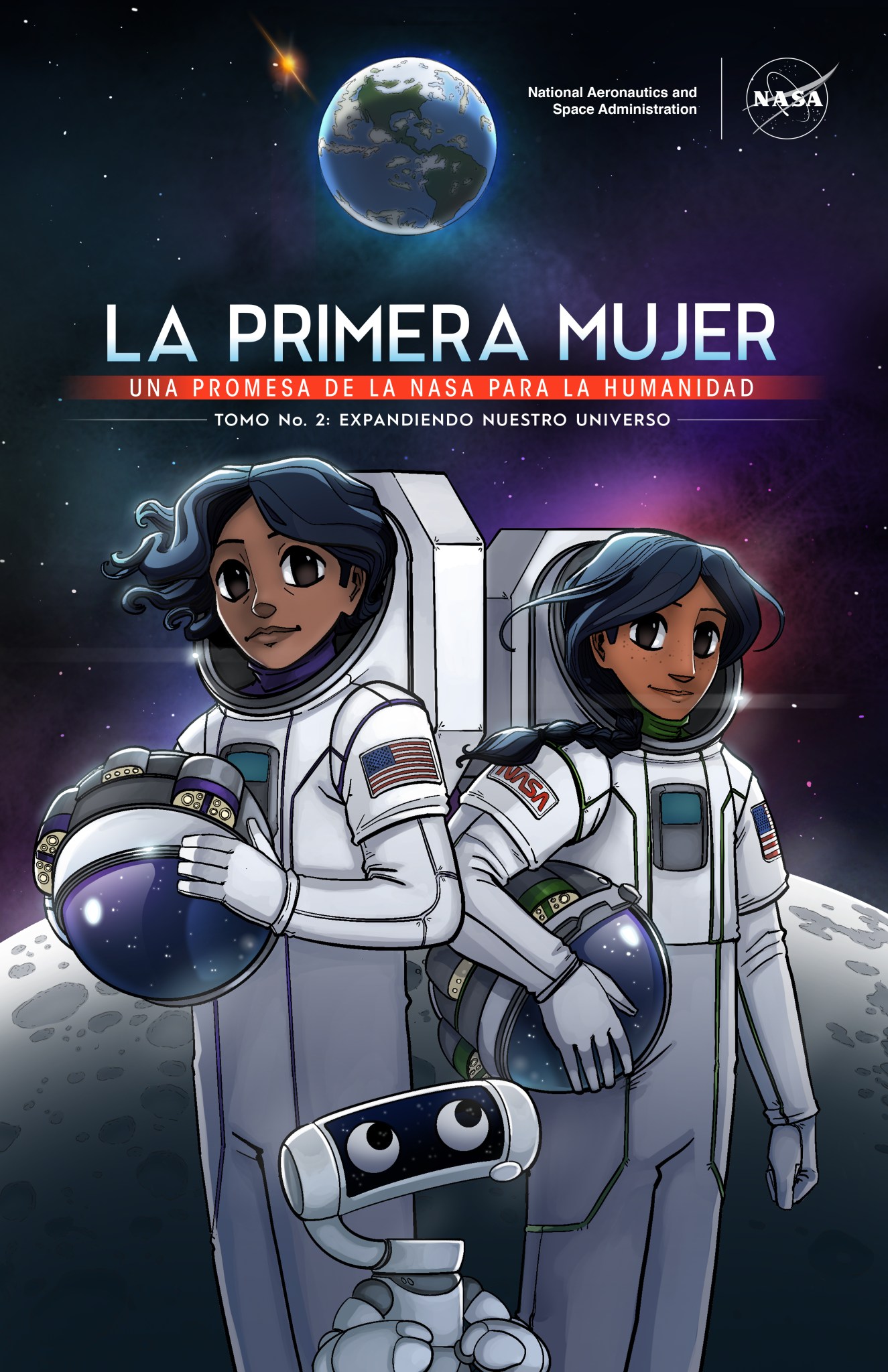 La astronauta Callie Rodríguez continúa sus aventuras espaciales como la primera mujer en pisar la Luna en la nueva novela gráfica de la NASA, “La primera mujer: Expandiendo nuestro universo”.