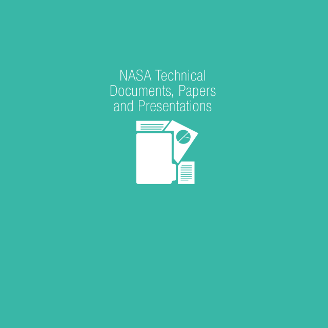NASA Technical Documents, Papers and Presentations