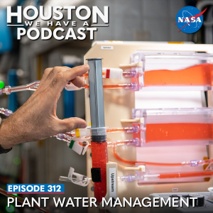 Houston We Have a Podcast: Plant Water Management Thumbnail