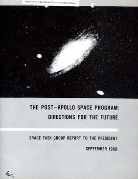 The Space Task Group’s (STG) Report to President Nixon