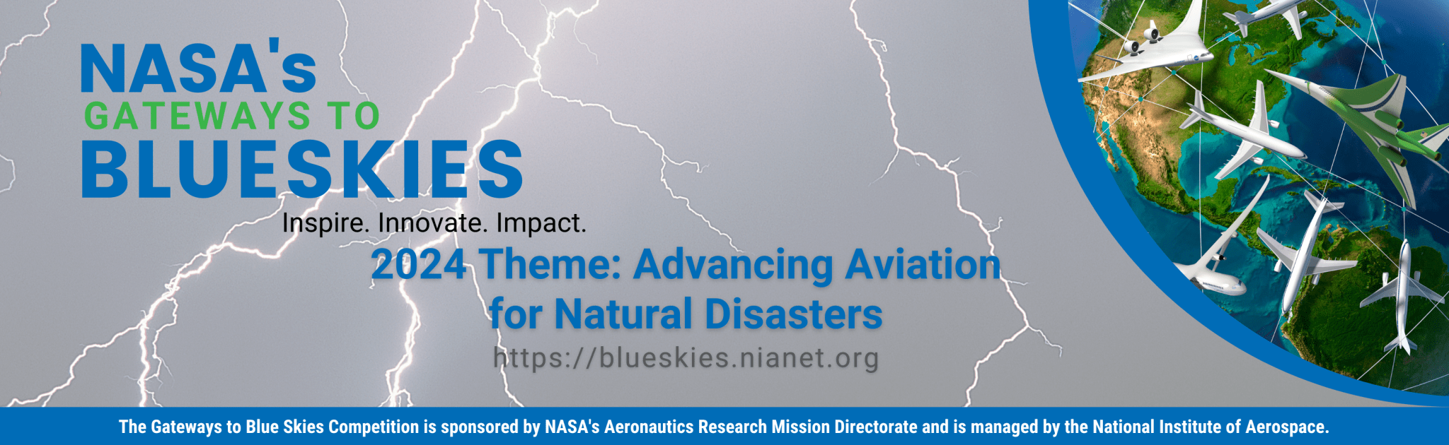 This is a graphic about NASA's Gateways to Blue Skies Competition. The graphic has text that reads 