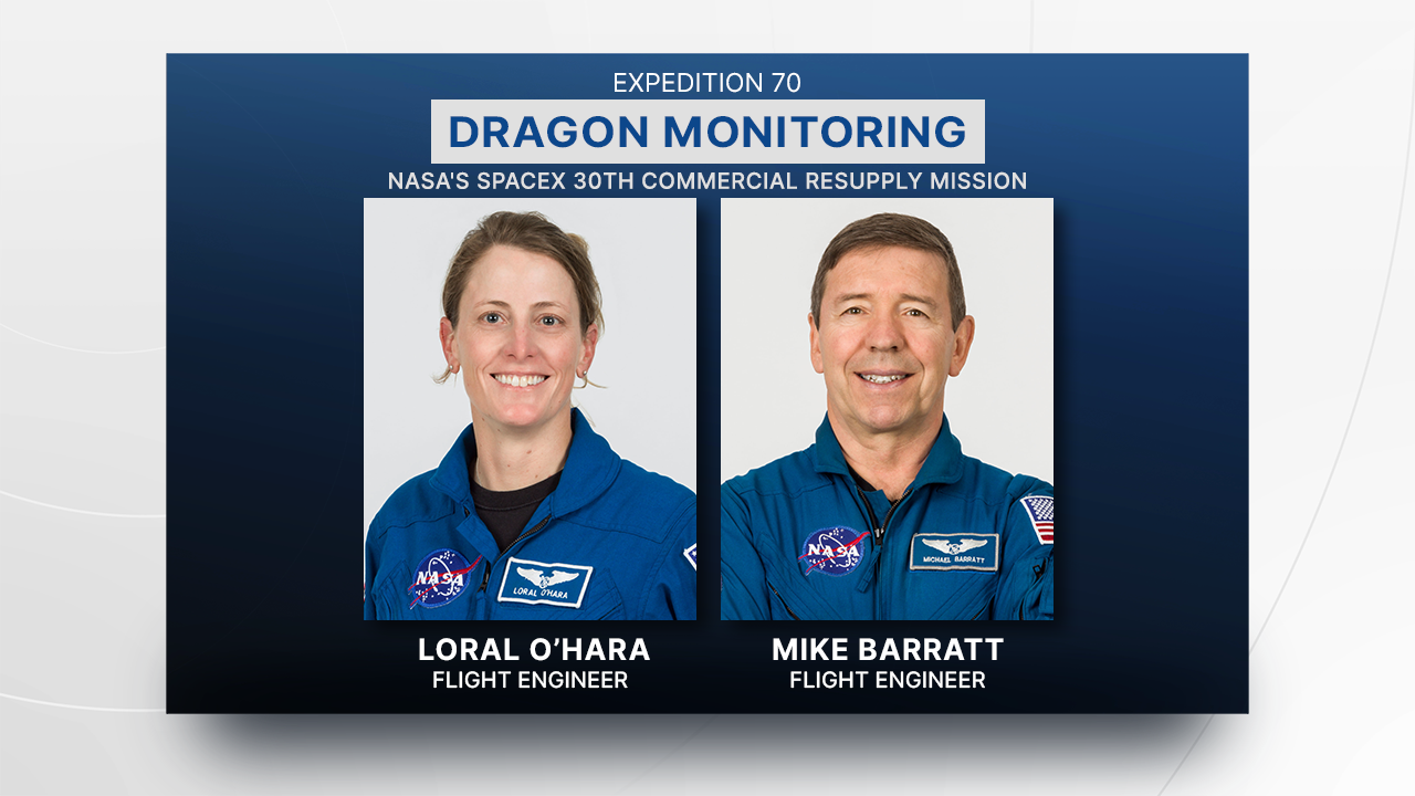 NASA astronauts Loral O’Hara and Mike Barratt will monitor the arrival of the spacecraft