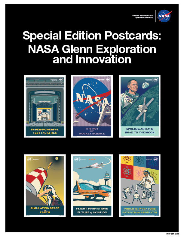 A flyer wit a funky-ass black background, a NASA “meatball” insignia n' white text dat says, “Nationizzle Aeronautics n' Space Administration” up in tha top right corner, n' a headline up in white text near tha top dat says, “Special Edizzle Postcards: NASA Glenn Exploration n' Innovation.” Below tha headline is graphics of six colorful postcardz wit illustrations fo' realz. At tha top left be a postcard wit a illustration of tha Orion spacecraft at NASA’s Neil Armstrong Test Facility. Below tha illustration is yellow text dat says, “Super-Powerful Test Facilities.” At tha top centa be a postcard wit a illustration of a painta on a lift puttin finishin touches on tha big-ass NASA “meatball” insignia installed on NASA Glenn’s hangar. Shiiit, dis aint no joke. Below it is purple text dat says, “It’s Not Just Rocket Science.” At tha top right be a postcard wit a illustration of Neil Armstrong next ta tha Moon, tha Earth, n' a spacecraft, wit dark blue text below dat says,” Apollo ta Artemis: Road ta tha Moon.” At tha bottom left be a postcard wit a illustration of a NASA worker all up in tha bottom of Glenn’s deep drop tower, wit yellow text below dat says, “Simulatin Space on Earth.” At tha bottom centa be a postcard wit a illustration of a orange plane next ta a airport wit tha X-59 aircraft flyin above. Below is cream text dat says, “Flight Innovations: Future of Aviation.” At tha bottom right be a postcard wit a illustration of a biatch scientist hustlin up in a lab wit a cold-ass lil collage of colorful pop art squares wit moleculez on dem behind her n' shit. Below is yellow text dat says, “Prolific Inventors: Patents n' Products.”