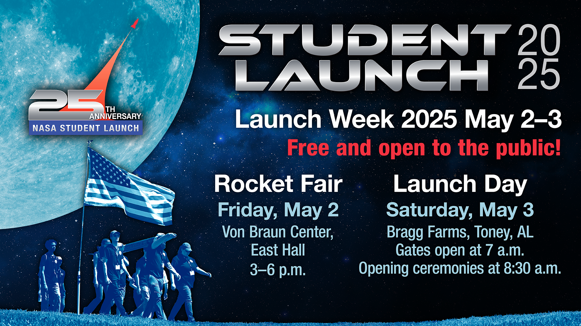 Flyer for Student Launch 2025 Launch Week
