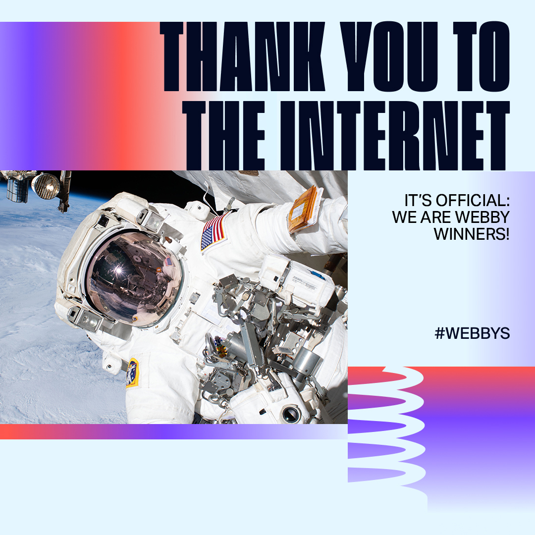 Thank you to the Internet Webby Award winners