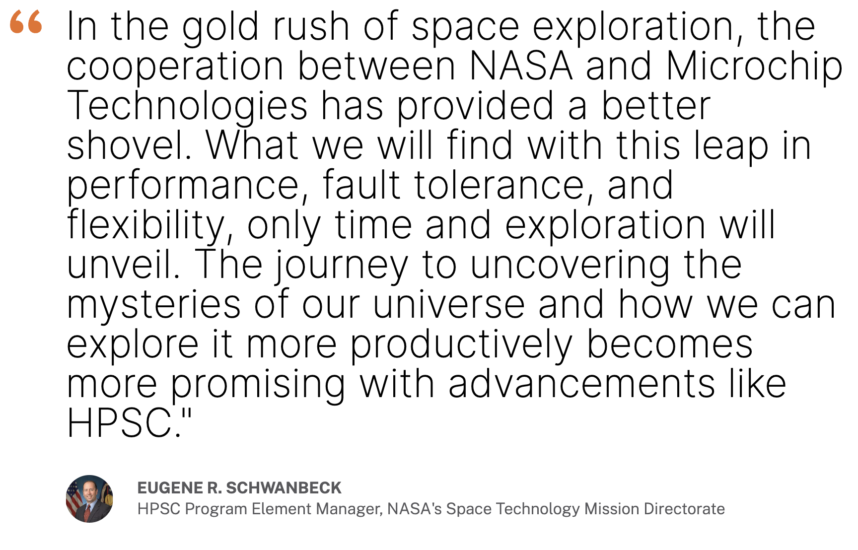 Quote about HPSC Microchip involvement by Eugene Schwanbeck