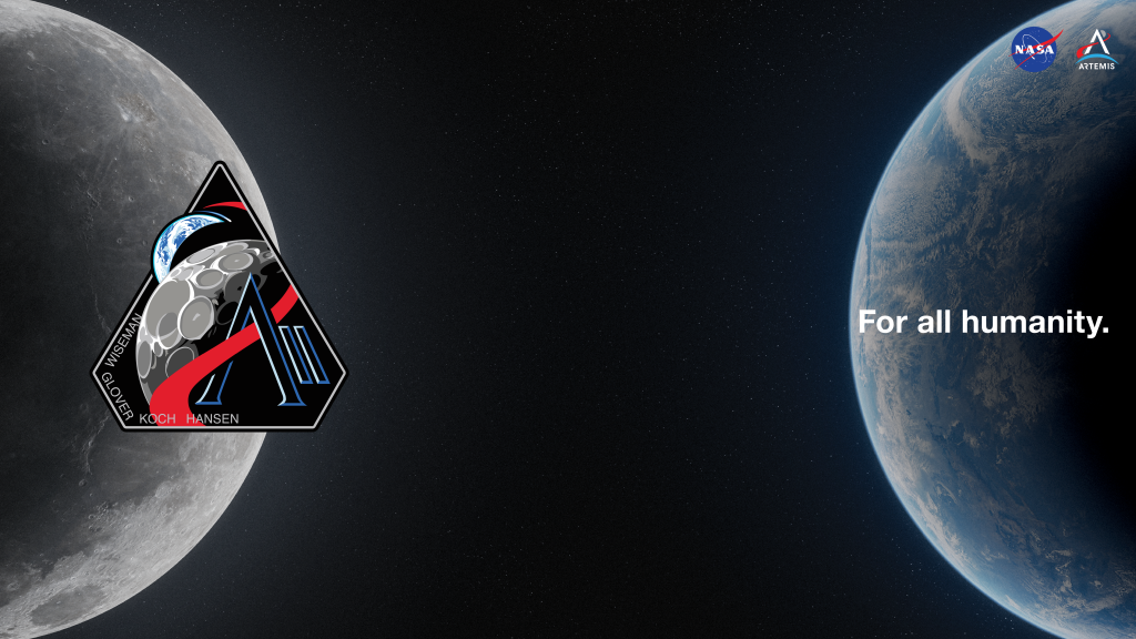 For this virtual background featuring the Artemis II patch, the Moon and Earth share focus. Against a black backdrop, half of the Moon is seen at far left, with the Artemis II patch in the foreground of the shaded lunar half globe. At far right, half of Earth is visible, with the text "For all humanity" in white in the foreground of the half Earth globe, standing out against the blue of the oceans and white wispy clouds.