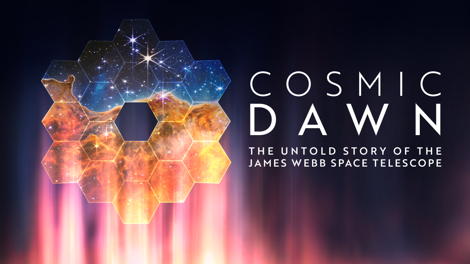 Artist's illustration of the James Webb Space Telescope's primary mirror, made of 18 hexagonal segments, interlocking like honeycomb to form a larger hexagon, with one open space in the center. Text to the left of the mirror reads “Cosmic Dawn: The Untold Story of the James Webb Space Telescope.” The iconic Carina Nebula Webb image is superimposed on the mirror. The image is divided horizontally by an undulating line between a cloudscape forming a nebula along the bottom portion and a comparatively clear upper portion. The upper portion of the image is blueish, and has wispy translucent cloud-like streaks rising from the nebula below. The orangish cloudy formation in the bottom half varies in density and ranges from translucent to opaque, with ridges, peaks, and valleys, similar to a mountain range. 