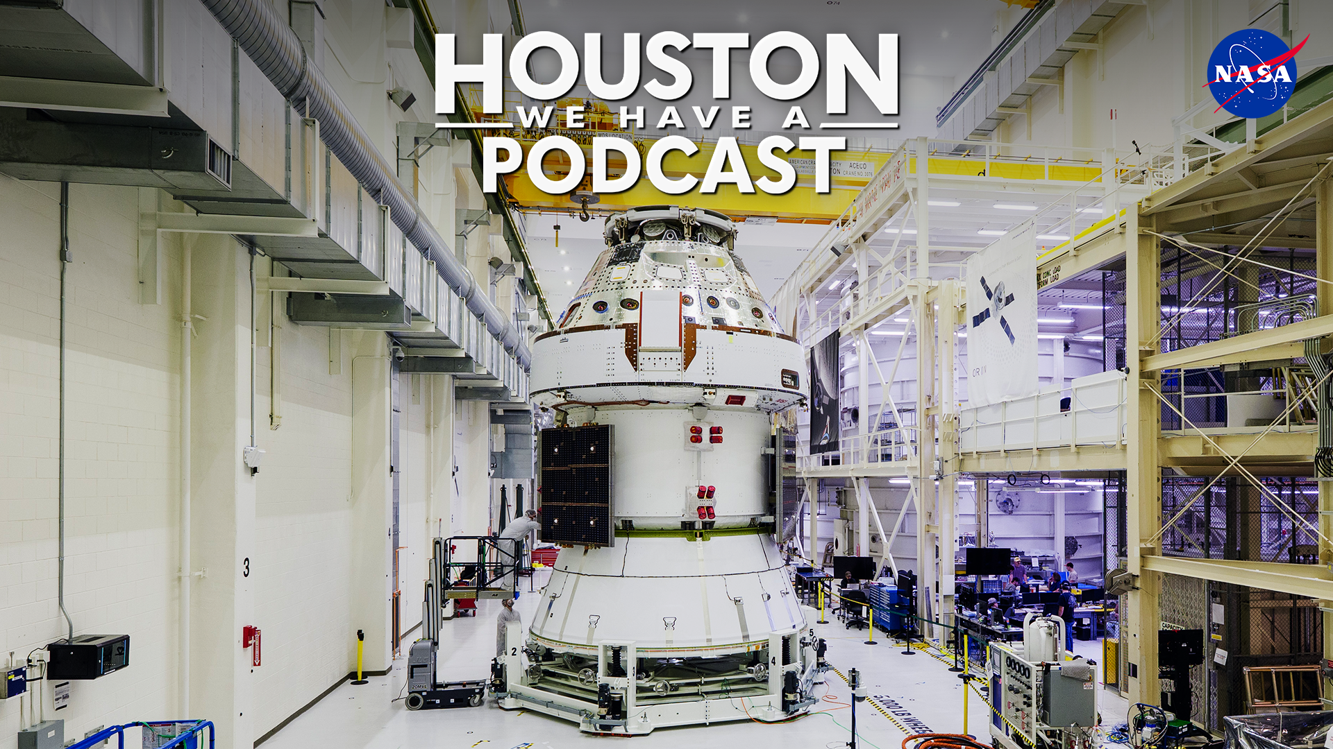 HWHAP Ep. 398. The Orion Spacecraft is prepared for the Artemis II mission.