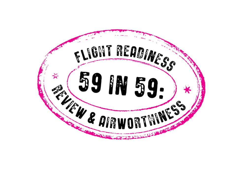 59 in 59: Flight Readiness Review & Airworthiness digital stamp.