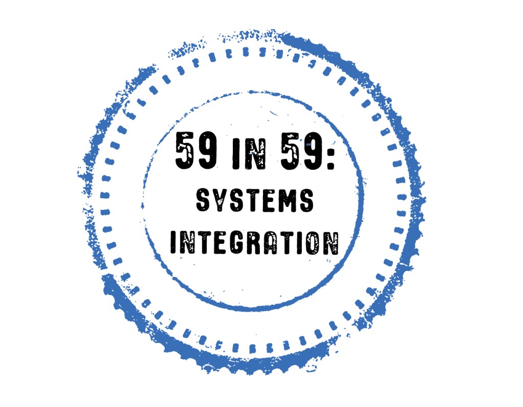 59 in 59: Systems Integration digital stamp.