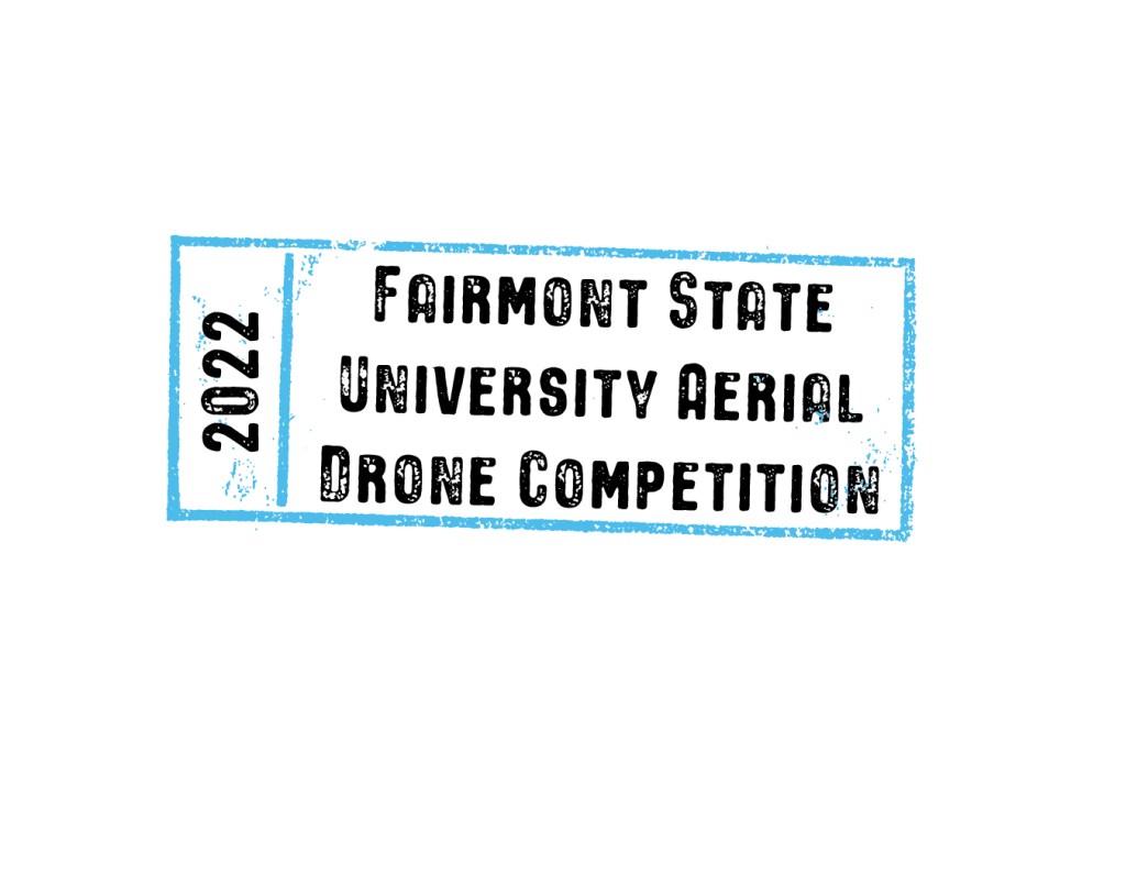 Fairmont State Drone Competition 2022 digital stamp.