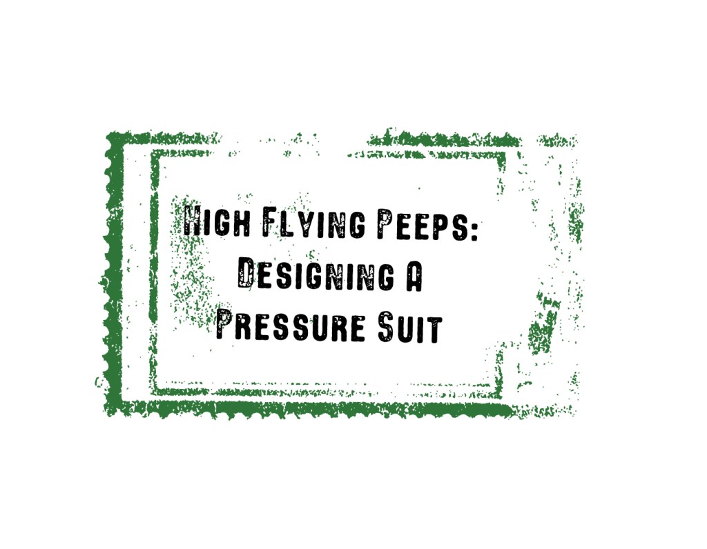 High Flying Peeps: Designing a Pressure Suit activity stamp.
