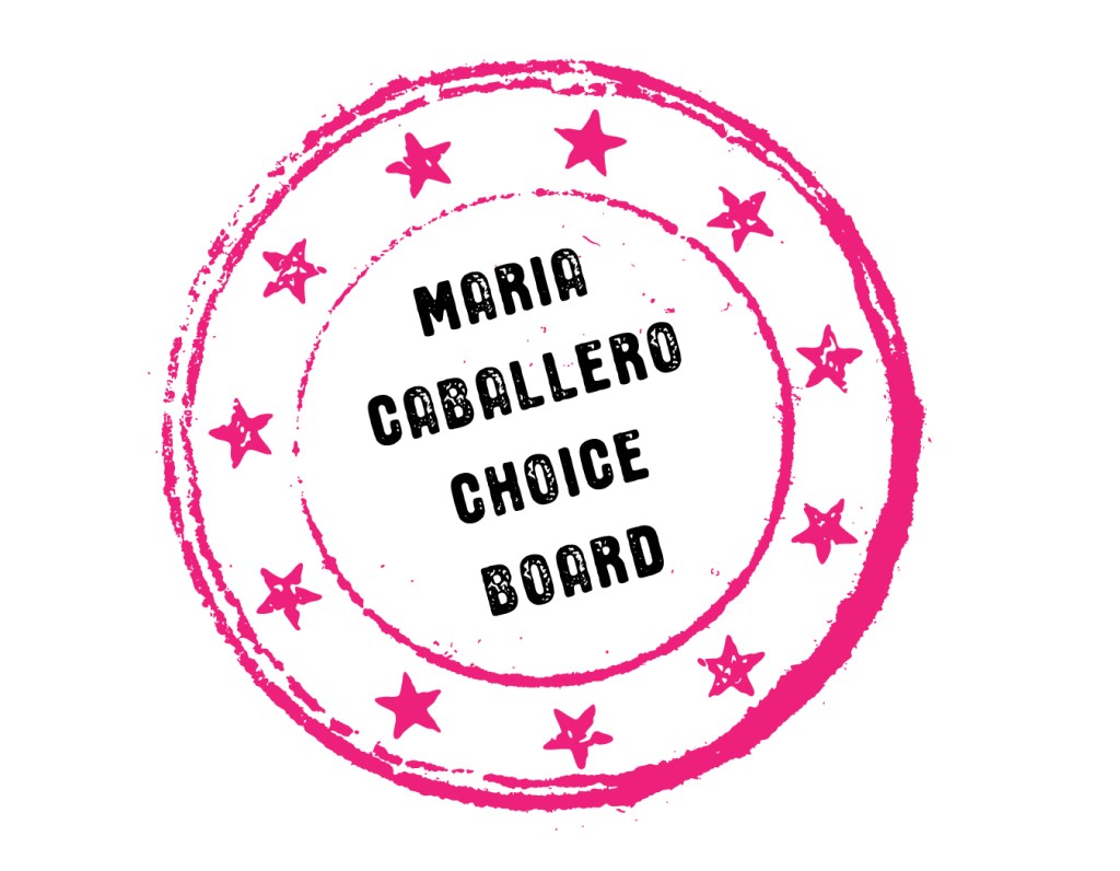 Maria Caballero Choice Board stamp.