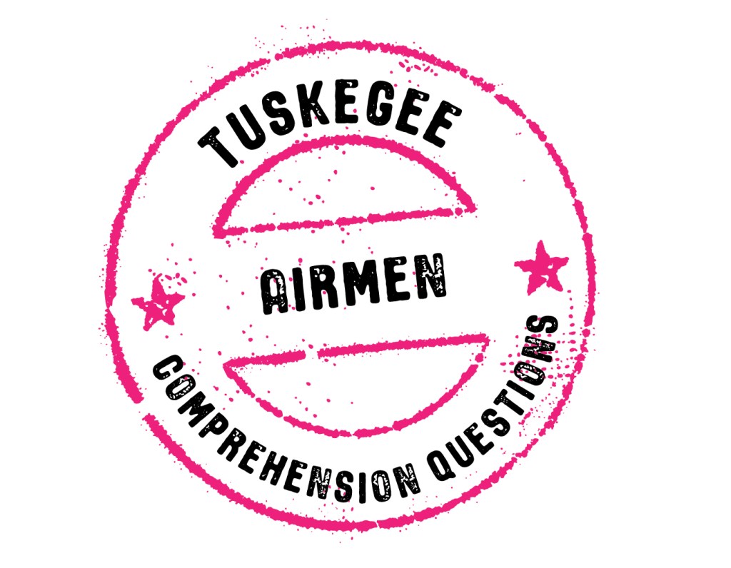 Tuskegee Airmen Comprehension Questions stamp.