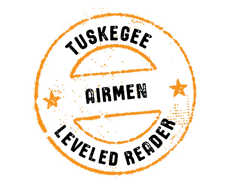Tuskegee Airmen Leveled Reader stamp.