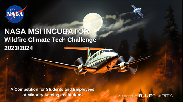 NASA MSI Incubator Wildfire Climate Tech Challenge