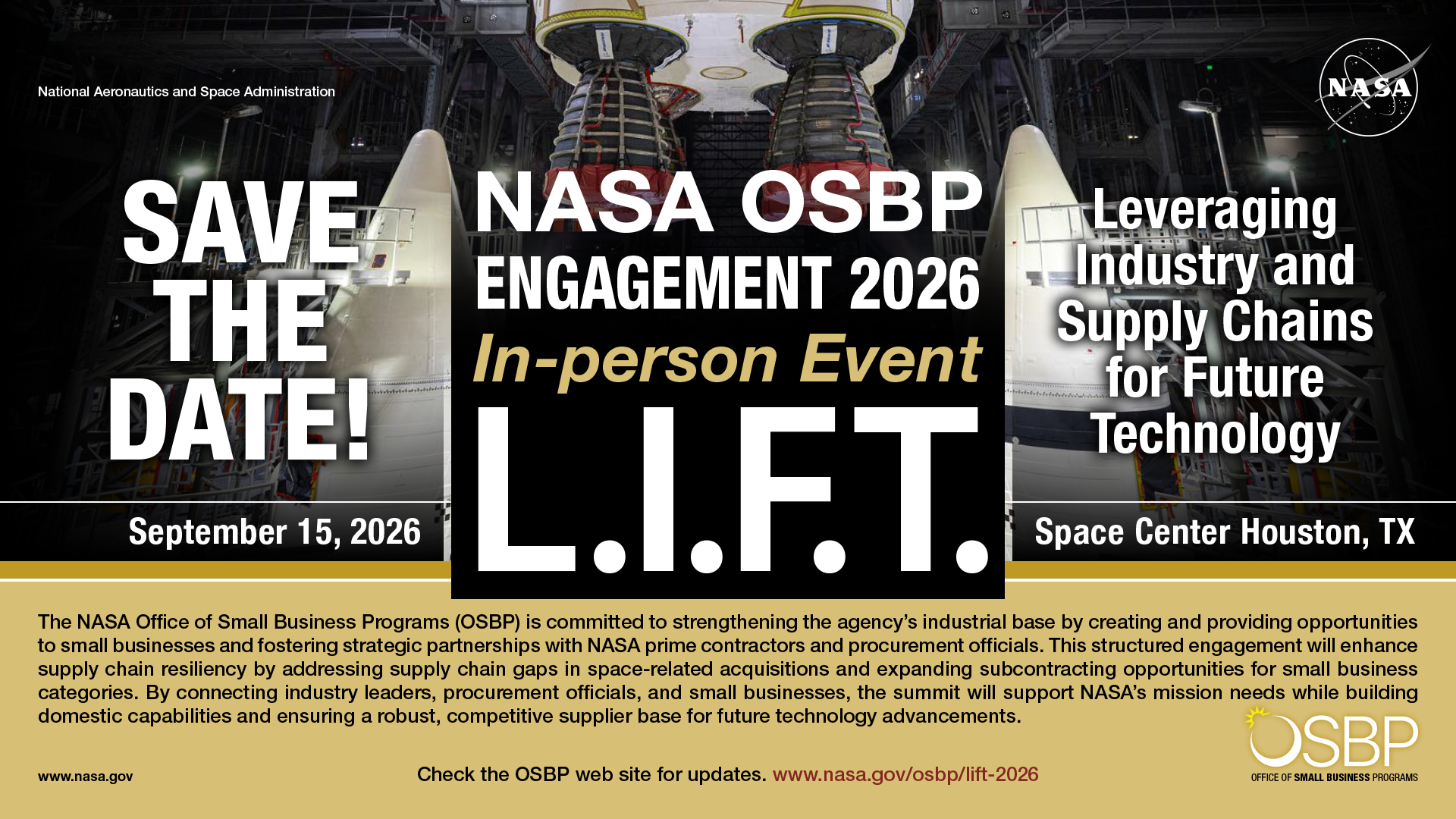 Save the Date! NASA OSBP Engagement 2026 In-person Event L.I.F.T.