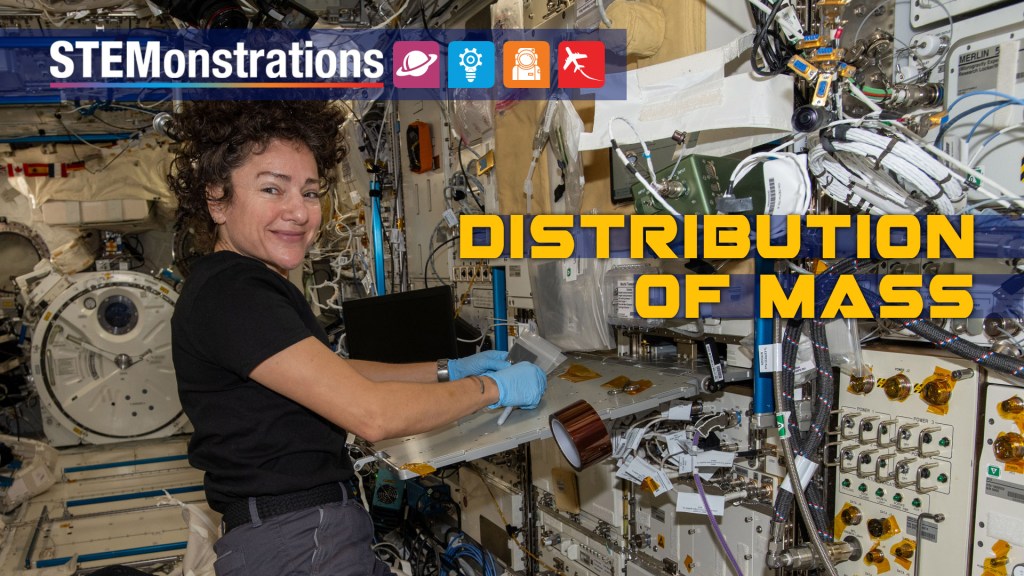 
			STEMonstrations: Distribution of Mass - NASA			