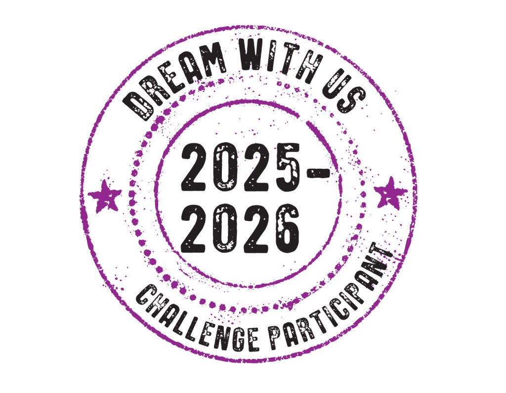 Dream with Us 2025-2026 Challenge Participant Stamp.