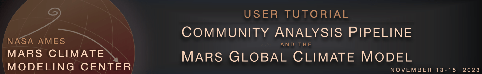 Banner advertising the 2023 tutorial for the new FV3-based Mars Global Climate Model (MGCM) and Community Analysis Pipeline (CAP)