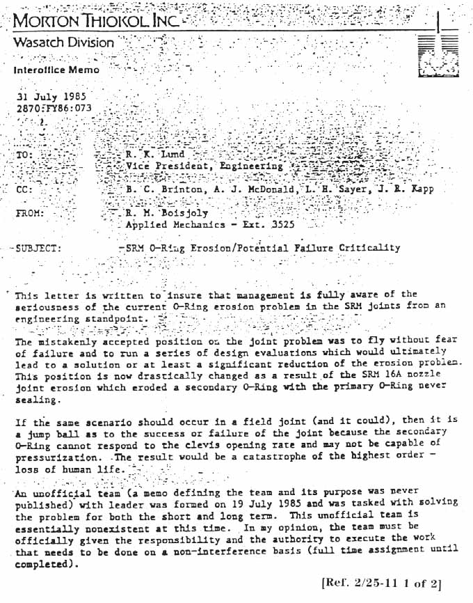 Morton Thiokol Interoffice memo; Subject: SRM O-Ring Erosion/Potential Failure Criticality; From: R.M. Boisjoly - 31 July 1985.