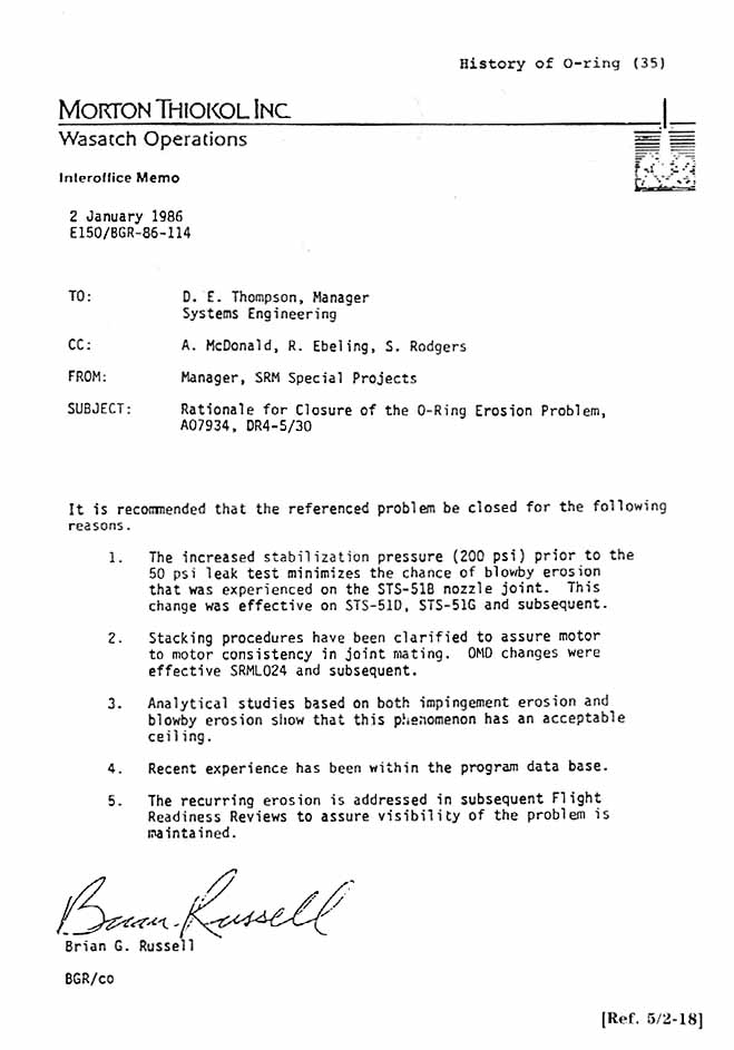 Morton Thiokol Inc. Interoffice Memo From Manager, SRM Special Projects to D.E Thompson. Subject: Rationale for Closure of the O-Ring Erosion Problem.