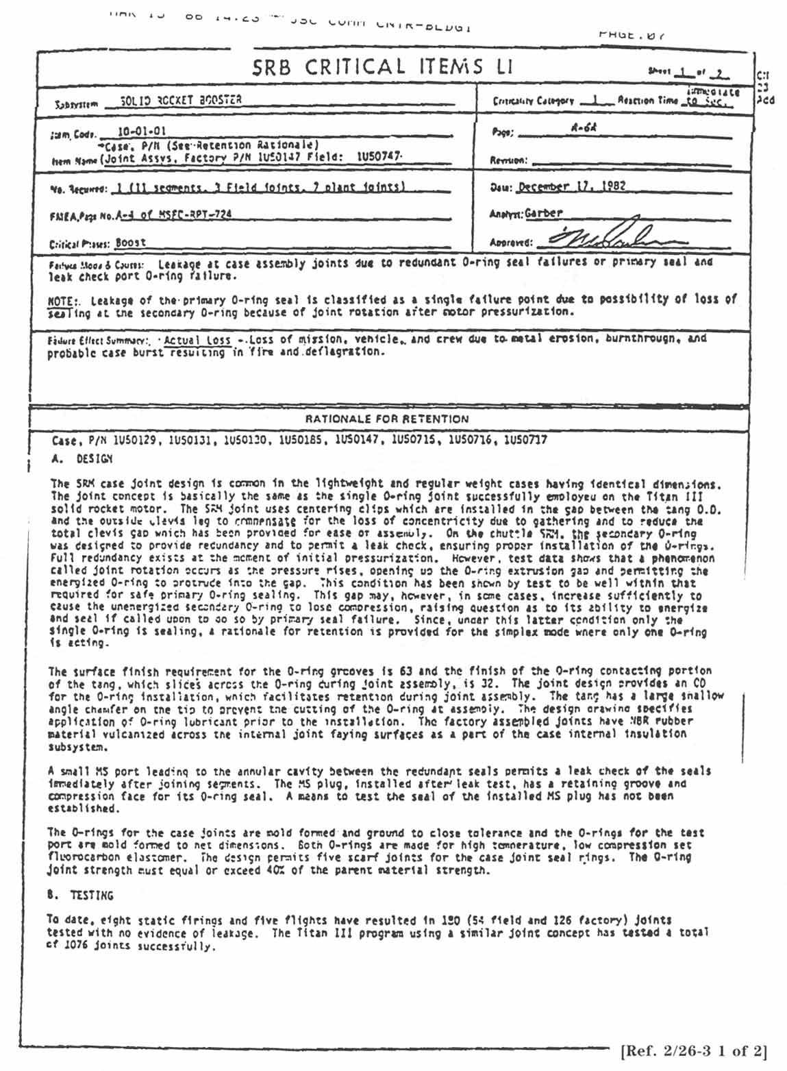 SRB Critical Items List [Dated: December17, 1982- Failure mode & causes: Leakage at case assembly joints due to redundant O-Ring seal failures or primary seal and leak check port O-ring failure.].